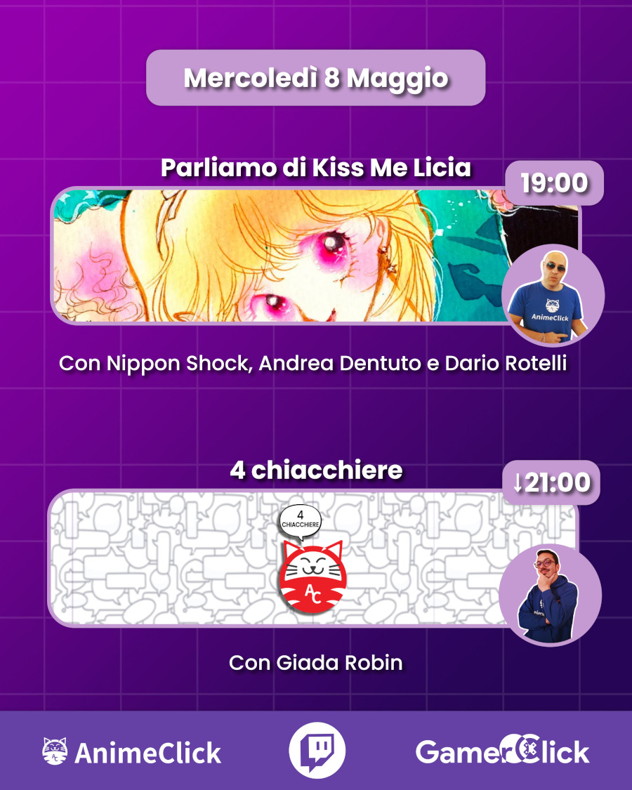 AnimeClick e GamerClick su Twitch: programma dal 6 al 12 maggio AnimeClick e GamerClick su Twitch: programma dal 6 al 12 maggio